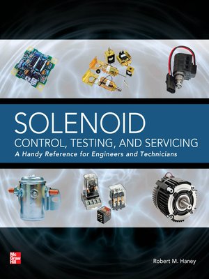 Solenoid Control Testing And Servicing By Robert M